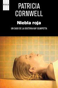 NIEBLA ROJA (SERIE NEGRA 161) | 9788490061350 | CORNWELL, PATRICIA | Llibreria Aqualata | Comprar libros en catalán y castellano online | Comprar libros Igualada