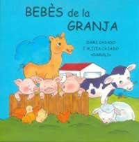 BEBES DE LA GRANJA | 9788427262645 | CASADO, DAMI / CASADO, ALICIA | Llibreria Aqualata | Comprar llibres en català i castellà online | Comprar llibres Igualada