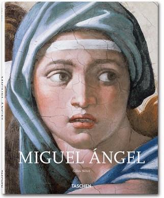 MIGUEL ANGEL - 25 ANIVERSARIO TASCHEN | 9783836513609 | NERET, GILLES | Llibreria Aqualata | Comprar llibres en català i castellà online | Comprar llibres Igualada