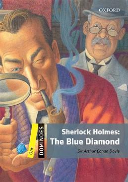 SHERLOCK HOLMES. THE BLUE DIAMOND (DOMINOES ONE + CD) | 9780194247238 | DOYLE, ARTHUR CONAN | Llibreria Aqualata | Comprar llibres en català i castellà online | Comprar llibres Igualada