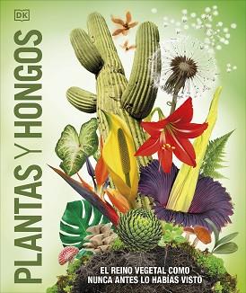 PLANTAS Y HONGOS (MUNDO 3D) | 9780241702956 | DK | Llibreria Aqualata | Comprar llibres en català i castellà online | Comprar llibres Igualada