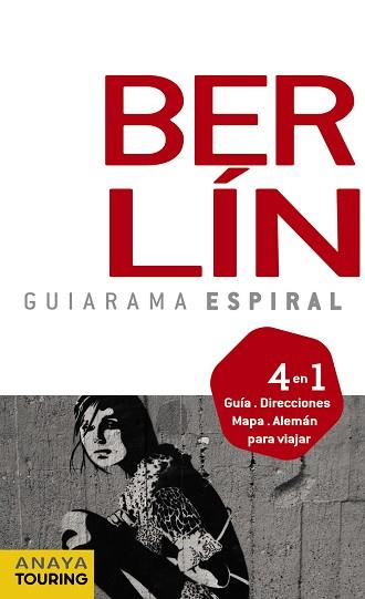 BERLIN (GUIARAMA ESPIRAL) ED 2011 | 9788499351322 | CALVO, GABRIEL/TZSCHASCHEL, SABINE | Llibreria Aqualata | Comprar libros en catalán y castellano online | Comprar libros Igualada