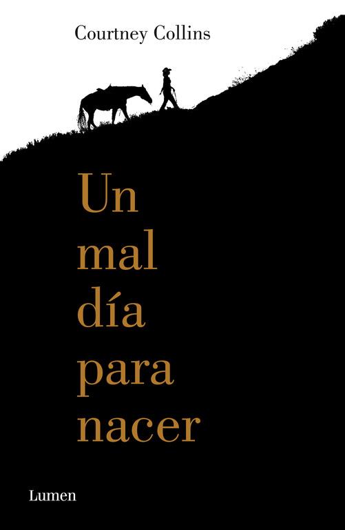 UN MAL DÍA PARA NACER | 9788426401328 | COLLINS, COURTNEY | Llibreria Aqualata | Comprar llibres en català i castellà online | Comprar llibres Igualada