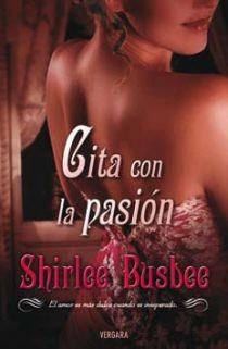 CITA CON LA PASION (AMOR Y AVENTURA) | 9788466641579 | BUSBEE, SHIRLEE | Llibreria Aqualata | Comprar libros en catalán y castellano online | Comprar libros Igualada