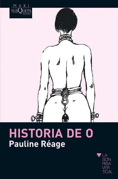 HISTORIA DE O (MAXI TUSQUETS 28/1) | 9788483835791 | REAGE, PAULINE | Llibreria Aqualata | Comprar llibres en català i castellà online | Comprar llibres Igualada