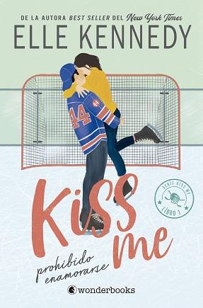 PROHIBIDO ENAMORARSE (#KISSME 1) | 9788418509681 | KENNEDY, ELLE | Llibreria Aqualata | Comprar llibres en català i castellà online | Comprar llibres Igualada