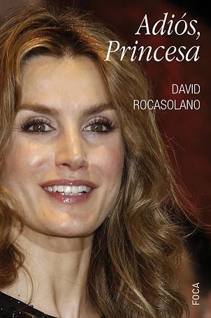 ADIÓS, PRINCESA | 9788496797611 | ROCASOLANO LLASER, DAVID | Llibreria Aqualata | Comprar libros en catalán y castellano online | Comprar libros Igualada