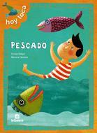 HOY TOCA PESCADO | 9788424621902 | GILBERT, TRINITAT / CABASSA, MARIONA | Llibreria Aqualata | Comprar libros en catalán y castellano online | Comprar libros Igualada