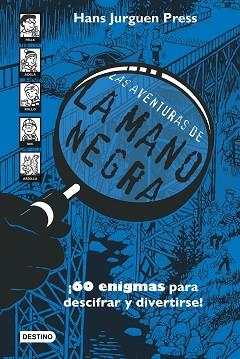 AVENTURAS DE LA MANO NEGRA, LAS | 9788408252283 | PRESS, HANS JÜRGEN | Llibreria Aqualata | Comprar llibres en català i castellà online | Comprar llibres Igualada