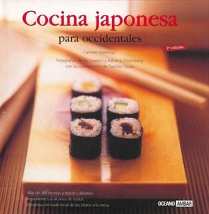 COCINA JAPONESA PARA OCCIDENTALES | 9788475563633 | DOMINGO, CARMEN | Llibreria Aqualata | Comprar llibres en català i castellà online | Comprar llibres Igualada