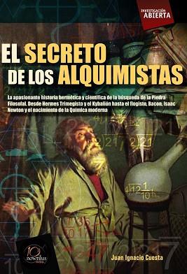 SECRETO DE LOS ALQUIMISTAS, EL | 9788499670560 | CUESTA MILLÁN, JUAN IGNACIO | Llibreria Aqualata | Comprar llibres en català i castellà online | Comprar llibres Igualada