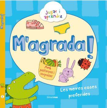 M'AGRADA ! (JUGAR I APRENDE) | 9788499322056 | JUSTINE SMITH | Llibreria Aqualata | Comprar llibres en català i castellà online | Comprar llibres Igualada