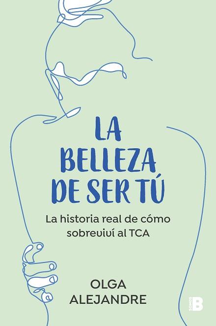 BELLEZA DE SER TÚ, LA | 9788466676175 | ALEJANDRE, OLGA | Llibreria Aqualata | Comprar llibres en català i castellà online | Comprar llibres Igualada