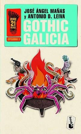 GOTHIC GALICIA (SERIE 21 DEDOS, 3) | 9788408006435 | MAÑAS, JOSÉ ÁNGEL  / DOMÍNGUEZ LEIVA, ANTONIO | Llibreria Aqualata | Comprar llibres en català i castellà online | Comprar llibres Igualada