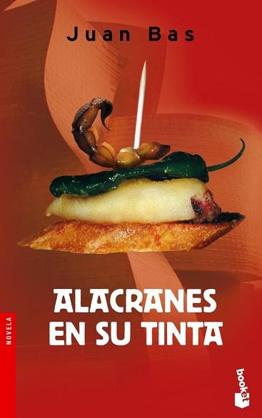 ALACRANES EN SU TINTA (BOOKET 2133) | 9788423335008 | BAS, JUAN | Llibreria Aqualata | Comprar llibres en català i castellà online | Comprar llibres Igualada