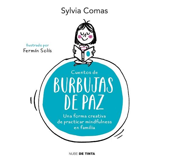 CUENTOS DE BURBUJAS DE PAZ | 9788416588466 | COMAS, SYLVIA  | Llibreria Aqualata | Comprar llibres en català i castellà online | Comprar llibres Igualada