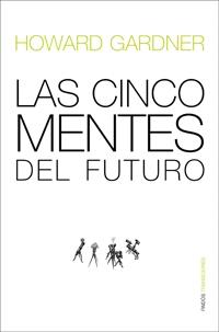 CINCO MENTES DEL FUTURO, LAS (TRANSICIONES) | 9788449321344 | GARDNER, HOWARD | Llibreria Aqualata | Comprar libros en catalán y castellano online | Comprar libros Igualada