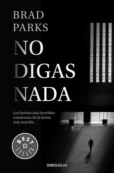 NO DIGAS NADA | 9788466344234 | PARKS, BRAD | Llibreria Aqualata | Comprar llibres en català i castellà online | Comprar llibres Igualada