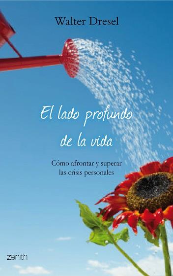 LADO PROFUNDO DE LA VIDA, EL | 9788408079873 | DRESEL, WALTER | Llibreria Aqualata | Comprar libros en catalán y castellano online | Comprar libros Igualada