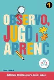 OBSERVO, JUGO I APRENC 1 | 9788497664776 | DIVERSOS AUTORS | Llibreria Aqualata | Comprar libros en catalán y castellano online | Comprar libros Igualada