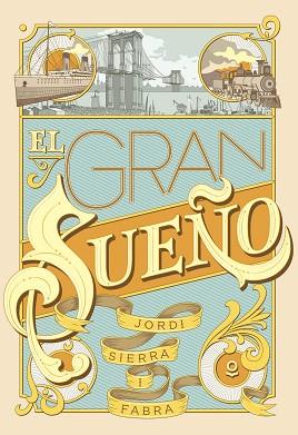 GRAN SUEÑO, EL | 9788491221920 | SIERRA I FABRA, JORDI | Llibreria Aqualata | Comprar llibres en català i castellà online | Comprar llibres Igualada