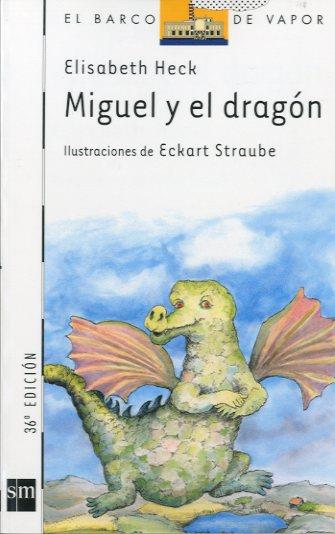 MIGUEL Y EL DRAGON (B.V. BLANCO 2) | 9788434811676 | HECK, ELISABETH | Llibreria Aqualata | Comprar llibres en català i castellà online | Comprar llibres Igualada