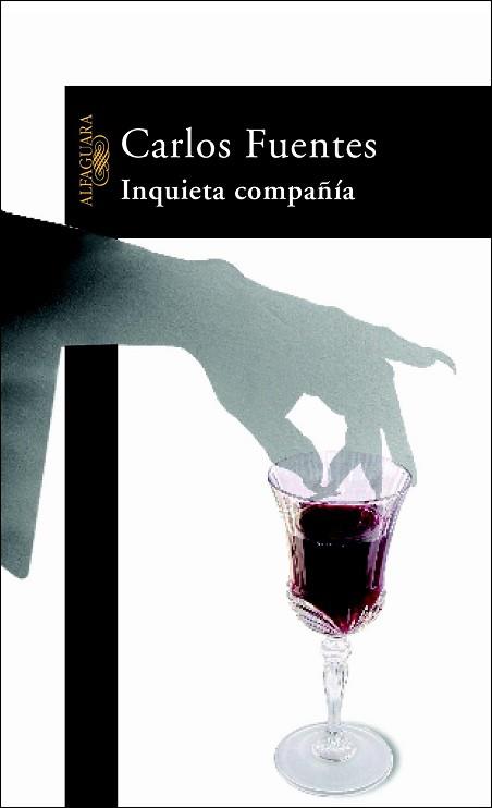 INQUIETA COMPAÑIA | 9788420401768 | FUENTES, CARLOS (1928- ) | Llibreria Aqualata | Comprar llibres en català i castellà online | Comprar llibres Igualada