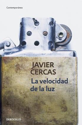 VELOCIDAD DE LA LUZ, LA | 9788490327456 | CERCAS, JAVIER | Llibreria Aqualata | Comprar llibres en català i castellà online | Comprar llibres Igualada