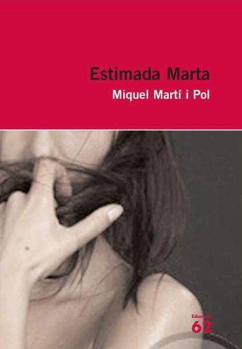 ESTIMADA MARTA (EDUCACIO 34) | 9788429761122 | MARTÍ I POL, MIQUEL | Llibreria Aqualata | Comprar llibres en català i castellà online | Comprar llibres Igualada