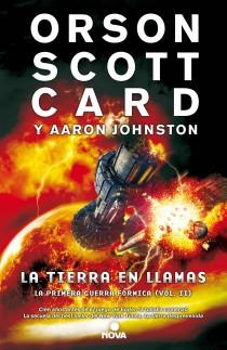 TIERRA EN LLAMAS. LA. PRIMERA GUERRA FÓRMICA II | 9788466655217 | CARD, ORSON SCOTT / JOHNSTON, AARON | Llibreria Aqualata | Comprar libros en catalán y castellano online | Comprar libros Igualada