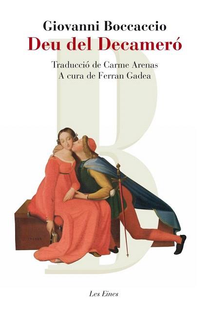 DEU DEL DECAMERO (LES EINES 71) | 9788492672820 | BOCCAICCIO, GIOVANNI | Llibreria Aqualata | Comprar libros en catalán y castellano online | Comprar libros Igualada