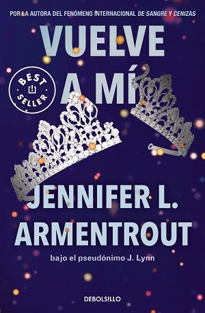 VUELVE A MÍ (TE ESPERARÉ 3) | 9788466372299 | ARMENTROUT, JENNIFER L. | Llibreria Aqualata | Comprar llibres en català i castellà online | Comprar llibres Igualada