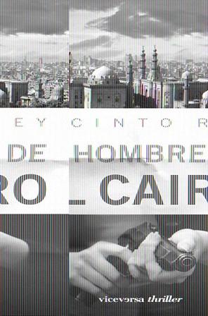 HOMBRE DE EL CAIRO, EL | 9788492819478 | REY, JACINTO | Llibreria Aqualata | Comprar libros en catalán y castellano online | Comprar libros Igualada