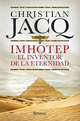 IMHOTEP. EL INVENTOR DE LA ETERNIDAD | 9788408101796 | JACQ, CHRISTIAN  | Llibreria Aqualata | Comprar llibres en català i castellà online | Comprar llibres Igualada