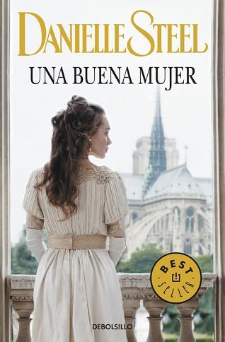 UNA BUENA MUJER | 9788490327722 | STEEL, DANIELLE | Llibreria Aqualata | Comprar llibres en català i castellà online | Comprar llibres Igualada