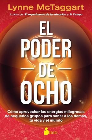 PODER DEL OCHO, EL | 9788417030810 | MCTAGGART, LYNNE | Llibreria Aqualata | Comprar llibres en català i castellà online | Comprar llibres Igualada