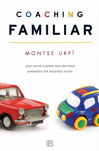 COACHING FAMILIAR | 9788466654128 | URPÍ, MONTSERRAT | Llibreria Aqualata | Comprar libros en catalán y castellano online | Comprar libros Igualada