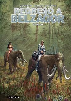 REGRESO A BELZAGOR | 9788417318314 | SILVERBERG, ROBERT / THIRAULT, PHILIPPE / ZUCCHERI, LAURA | Llibreria Aqualata | Comprar llibres en català i castellà online | Comprar llibres Igualada