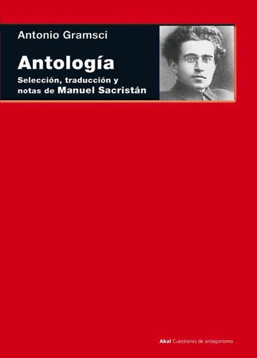 ANTOLOGÍA | 9788446037934 | GRAMSCI, ANTONIO | Llibreria Aqualata | Comprar llibres en català i castellà online | Comprar llibres Igualada