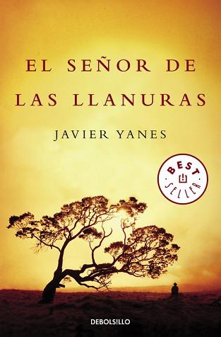 SEÑOR DE LAS LLANURAS, EL (BEST SELLER 816) | 9788499081045 | YANES, JAVIER | Llibreria Aqualata | Comprar libros en catalán y castellano online | Comprar libros Igualada