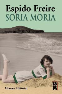 SORIA MORIA (13 20) | 9788420668895 | FREIRE, ESPIDO | Llibreria Aqualata | Comprar llibres en català i castellà online | Comprar llibres Igualada