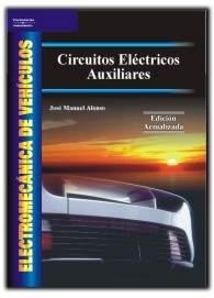 CIRCUITOS ELECTRICOS AUXILIARES (EDICION ACTUALIZADA) | 9788497323383 | ALONSO, JOSÉ MANUEL | Llibreria Aqualata | Comprar llibres en català i castellà online | Comprar llibres Igualada