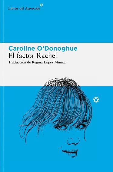 FACTOR RACHEL, EL | 9788410178120 | O'DONOGHUE, CAROLINE | Llibreria Aqualata | Comprar llibres en català i castellà online | Comprar llibres Igualada