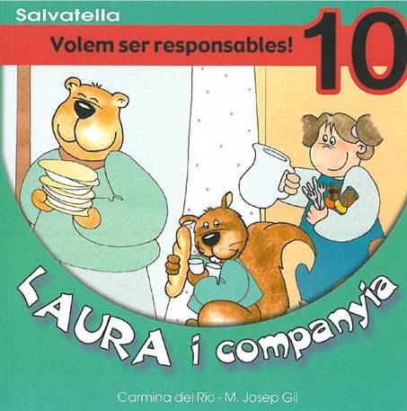 VOLEM SER RESPONSABLES (LAURA I COMPANYIA 10) | 9788484122524 | DEL RIO, CARMINA | Llibreria Aqualata | Comprar llibres en català i castellà online | Comprar llibres Igualada