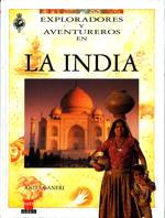 INDIA, LA EXPLORADORES Y AVENTUREROS | 9788434844254 | GANERI, ANITA | Llibreria Aqualata | Comprar llibres en català i castellà online | Comprar llibres Igualada