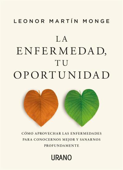 ENFERMEDAD, TU OPORTUNIDAD, LA | 9788418714047 | MARTÍN MONGE, LEONOR | Llibreria Aqualata | Comprar llibres en català i castellà online | Comprar llibres Igualada