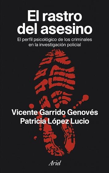 RASTRO DEL ASESINO, EL | 9788434469402 | GARRIDO GENOVÉS, VICENTE / LÓPEZ LUCIO, PATRICIA | Llibreria Aqualata | Comprar llibres en català i castellà online | Comprar llibres Igualada