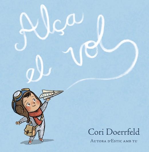 ALÇA EL VOL | 9788448869007 | DOERRFELD, CORI | Llibreria Aqualata | Comprar llibres en català i castellà online | Comprar llibres Igualada