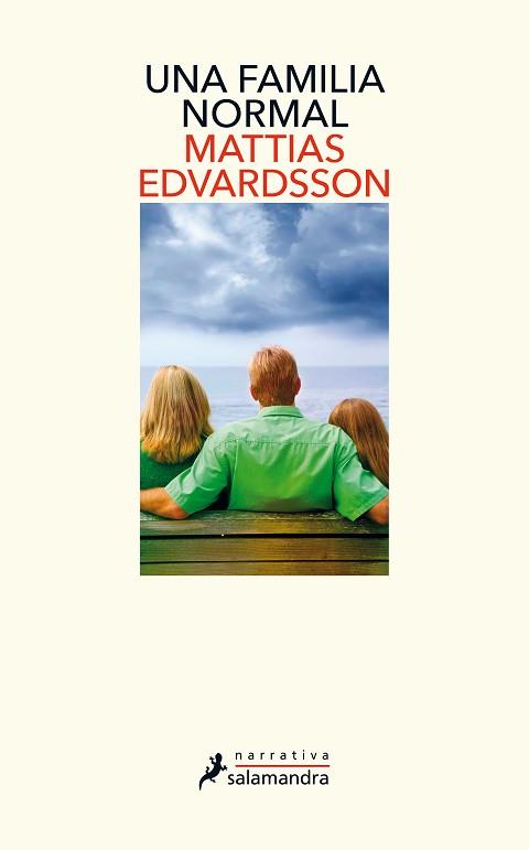 UNA FAMILIA NORMAL | 9788418107160 | EDVARDSSON, MATTIAS | Llibreria Aqualata | Comprar llibres en català i castellà online | Comprar llibres Igualada