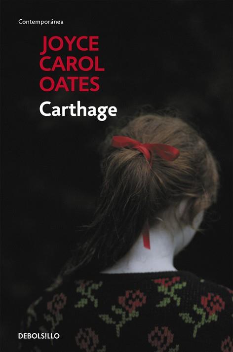 CARTHAGE | 9788490629291 | OATES, JOYCE CAROL | Llibreria Aqualata | Comprar llibres en català i castellà online | Comprar llibres Igualada